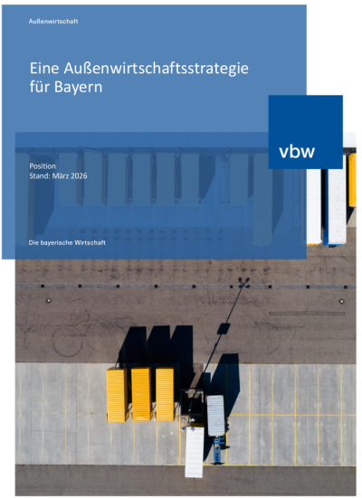 Eine Außenwirtschaftsstrategie für Bayern