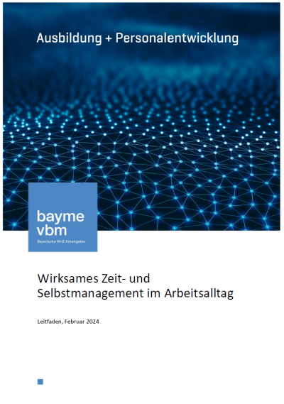 Wirksames Zeit- und Selbstmanagement im Arbeitsalltag