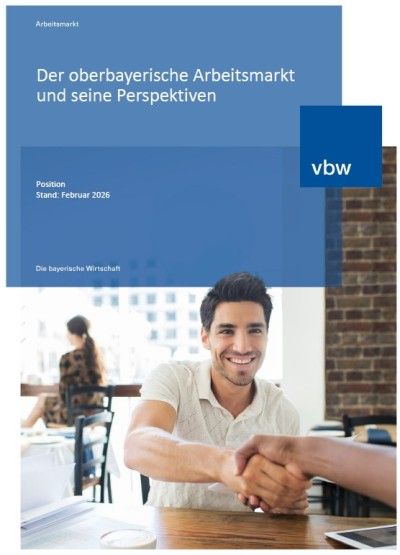 Der oberbayerische Arbeitsmarkt und seine Perspektiven