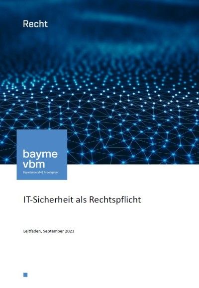 IT-Sicherheit als Rechtspflicht IT-Sicherheit als Rechtspflicht