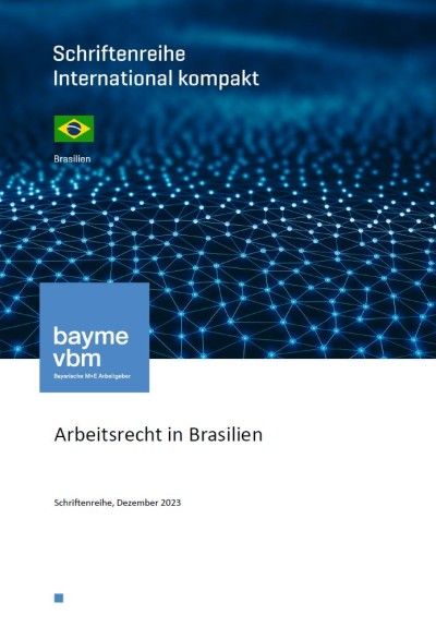 Arbeitsrecht in Brasilien Arbeitsrecht in Brasilien
