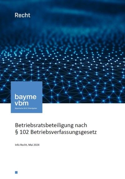 Betriebsratsbeteiligung nach § 102 Betriebsverfassungsgesetz