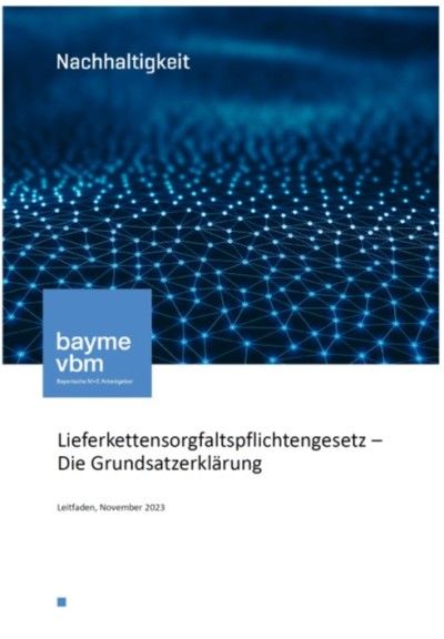 Lieferkettensorgfaltspflichtengesetz – Die Grundsatzerklärung Lieferkettensorgfaltspflichtengesetz – Die Grundsatzerklärung